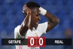 Kết quả Getafe 0-0 Real Madrid: Los Blancos vừa thăng hoa đã hụt hơi
