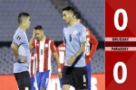 Uruguay vs Paraguay: 0-0 (Vòng loại World Cup 2022 khu vực Nam Mỹ)