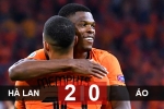 Kết quả Hà Lan 2-0 Áo: Cơn lốc Cam giành vé vào vòng knock-out