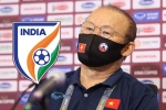Thực hư việc đội tuyển Ấn Độ dùng 'tiền tấn' để thuyết phục HLV Park Hang-seo rời Việt Nam