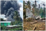 Hiện trường thảm khốc vụ máy bay chở 96 người nổ tung ở Philippines: Khói đen dày đặc, mọi thứ tan tành