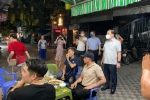 Sau 23h, nhà hàng vẫn bán lẩu giữa phố, Phó Chủ tịch Hà Nội phê bình cơ sở, yêu cầu xử lý nghiêm