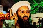 Nỗi sợ hãi của Osama bin Laden những ngày trước khi bị Mỹ đột kích