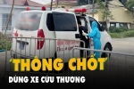 Dùng xe cứu hộ 'thông chốt' kiểm soát y tế, đưa người vào Hà Nội