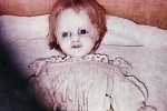 'Búp bê ma ám' từng thuộc về bé gái chết vì dịch bệnh, chỉ một người chụp được ảnh