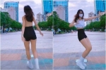 Clip: Cô gái trẻ mặc 'mát mẻ', đứng giữa phố đi bộ Nguyễn Huệ nhảy nhót