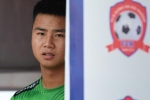 Văn Toản mất người thân khi đang hội quân cùng U23 Việt Nam