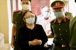 Bị cáo Dương Thị Bạch Diệp bị đề nghị tù chung thân