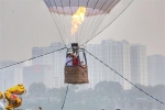 Hà Nội: Tạm dừng dịch vụ trải nghiệm bay trên khinh khí cầu