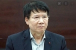 Sáng nay xét xử cựu Thứ trưởng Bộ Y tế Trương Quốc Cường