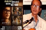 Phim về cố nhạc sĩ Trịnh Công Sơn bất ngờ tung 2 phiên bản khác nhau, dân tình hoang mang 'xem phần nào trước?'