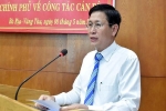 Thủ tướng kỷ luật khiển trách Phó Chủ tịch UBND tỉnh Bà Rịa - Vũng Tàu