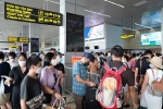 Ngày 4/9: Sân bay Nội Bài dự kiến đón khoảng 73.000 lượt hành khách