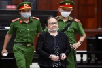 Tòa bác kháng cáo, tuyên phạt bà Dương Thị Bạch Diệp tù chung thân