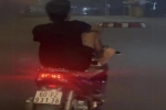 Đồng Nai: Xác minh làm rõ 2 thanh niên điều khiển xe máy bằng chân