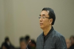Cựu cục phó Trần Hùng bị tuyên y án 9 năm tù