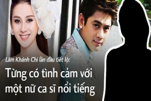 Lâm Khánh Chi lần đầu tiết lộ: Khi còn là con trai từng có tình cảm với một nữ ca sĩ nổi tiếng